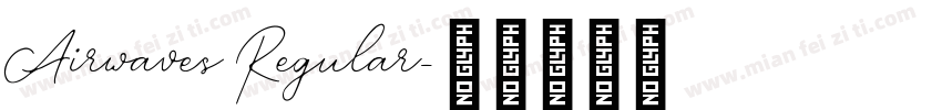 Airwaves Regular字体转换